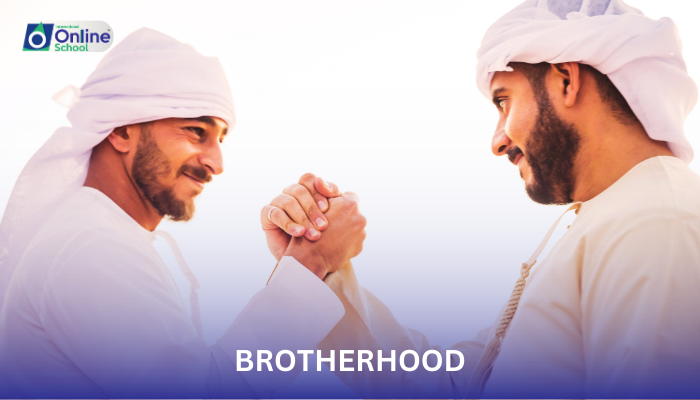 Lesson 02: Brotherhood